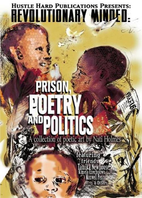 Cover of the book Revolutionary Minded: by Nati Holmes, Kimela Ezechukwu, Maxwell Penn, Jeffery A. Sanders Sr, Shianne Monique, BookBaby