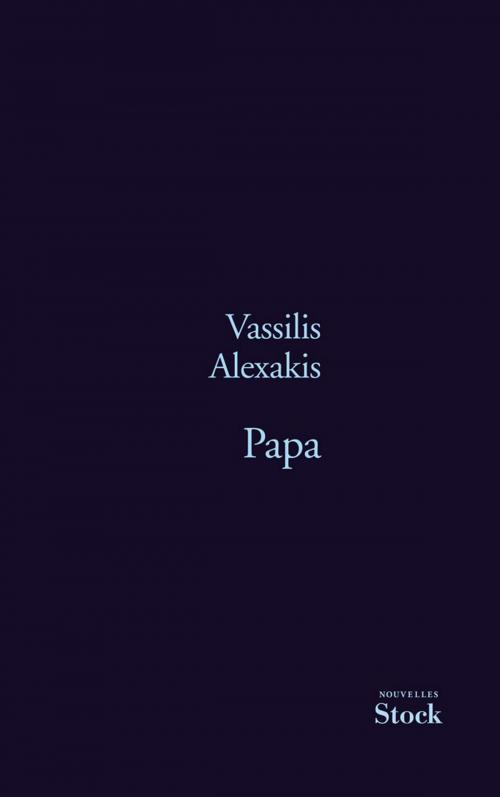 Cover of the book Papa by Vassilis Alexakis, Stock
