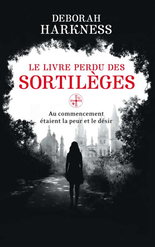 Cover of the book Le Livre perdu des sortilèges by Deborah Harkness, Orbit