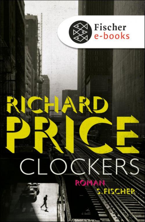 Cover of the book Clockers by Richard Price, FISCHER E-Books