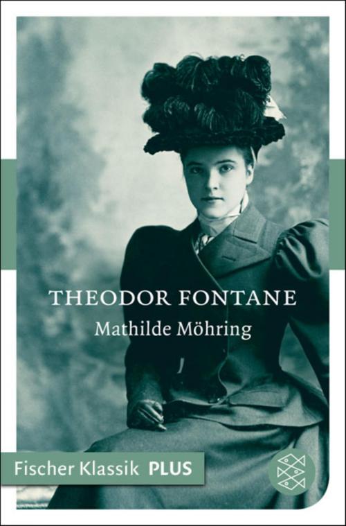 Cover of the book Mathilde Möring by Theodor Fontane, FISCHER E-Books