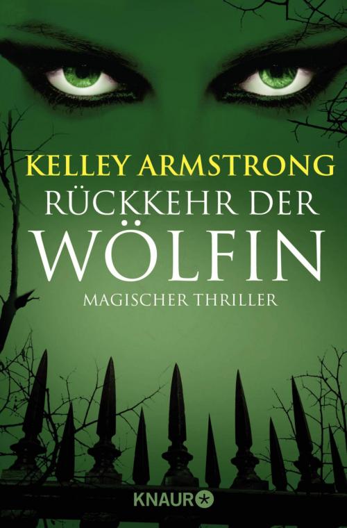 Cover of the book Rückkehr der Wölfin by Kelley Armstrong, Knaur eBook