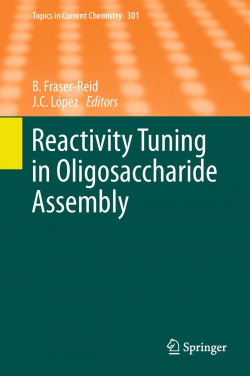 Cover of the book Reactivity Tuning in Oligosaccharide Assembly by , Springer Berlin Heidelberg