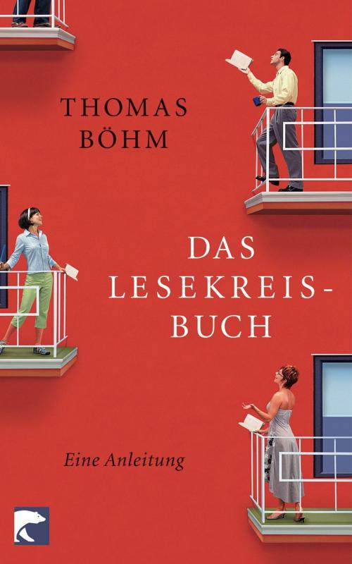 Cover of the book Das Lesekreisbuch by Thomas Böhm, eBook Berlin Verlag