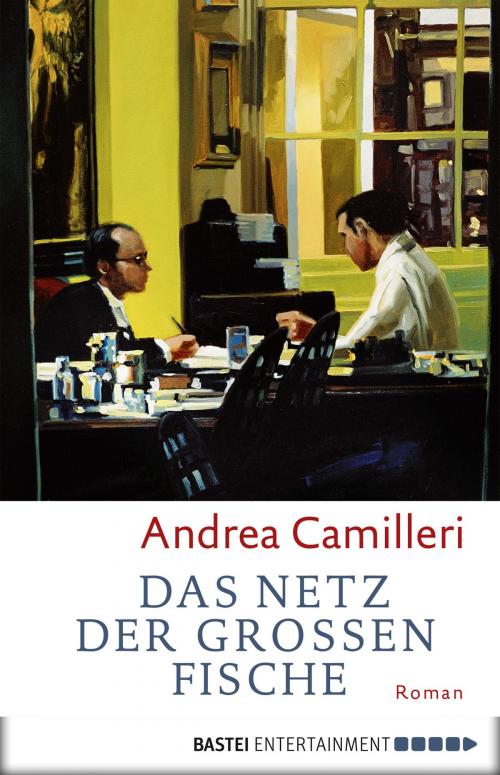 Cover of the book Das Netz der großen Fische by Andrea Camilleri, Bastei Entertainment