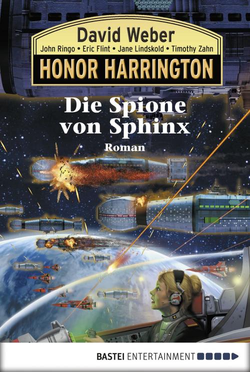 Cover of the book Honor Harrington: Die Spione von Sphinx by David Weber, Bastei Entertainment