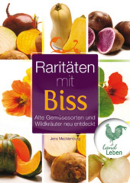 Cover of the book Raritäten mit Biss by Jens Mecklenburg, Cadmos Verlag
