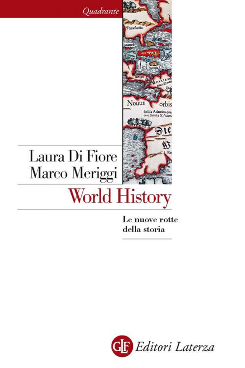 Cover of the book World History by Marco Meriggi, Laura Di Fiore, Editori Laterza