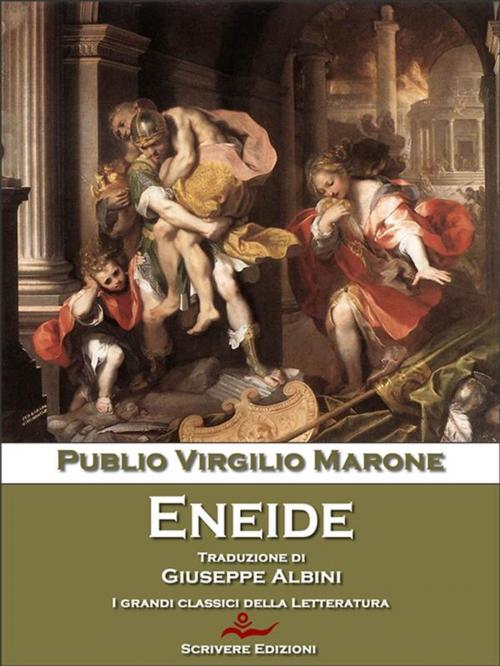 Cover of the book Eneide by Publio Virgilio Marone, Scrivere