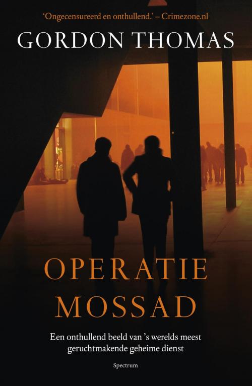 Cover of the book Operatie Mossad by Gordon Thomas, Uitgeverij Unieboek | Het Spectrum