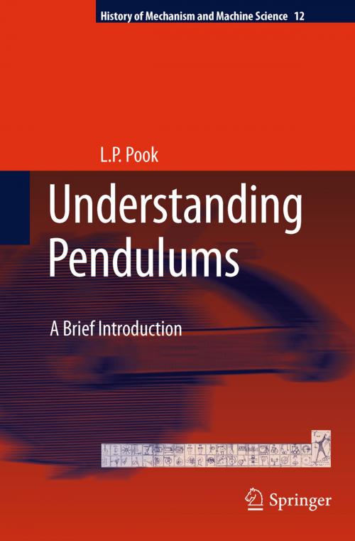 Cover of the book Understanding Pendulums by L.P. Pook, Springer Netherlands