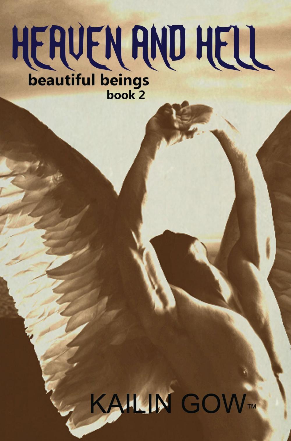 Big bigCover of Heaven and Hell (Beautiful Beings #2)