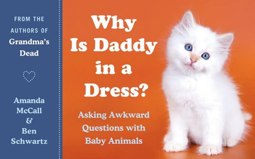 Big bigCover of Why Is Daddy in a Dress?