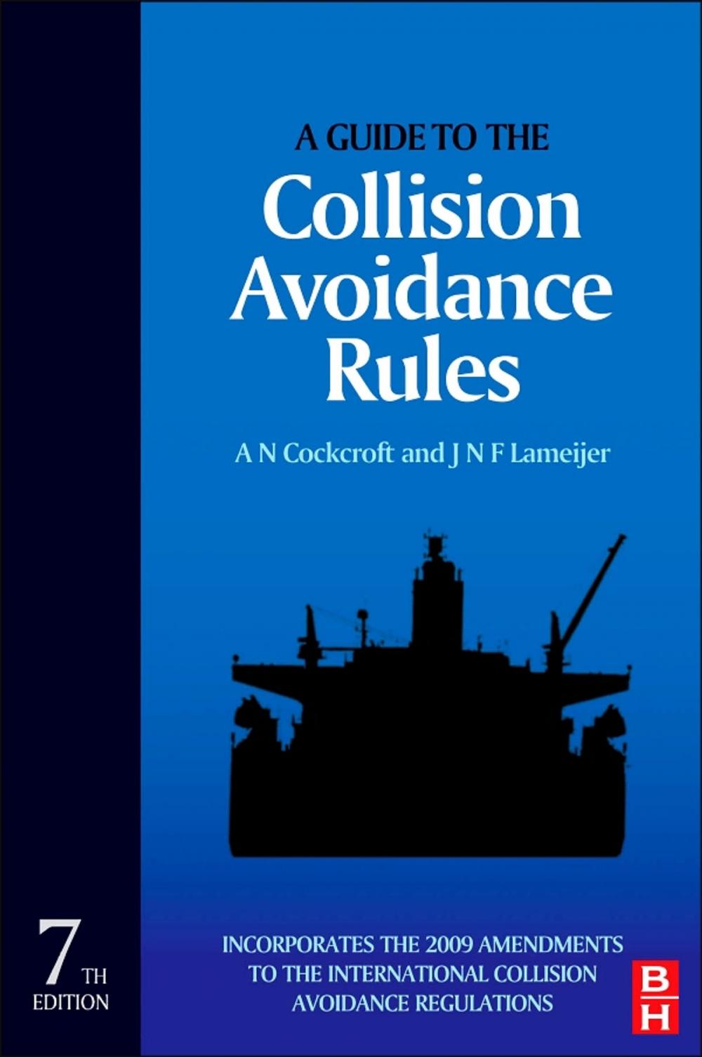 Big bigCover of A Guide to the Collision Avoidance Rules