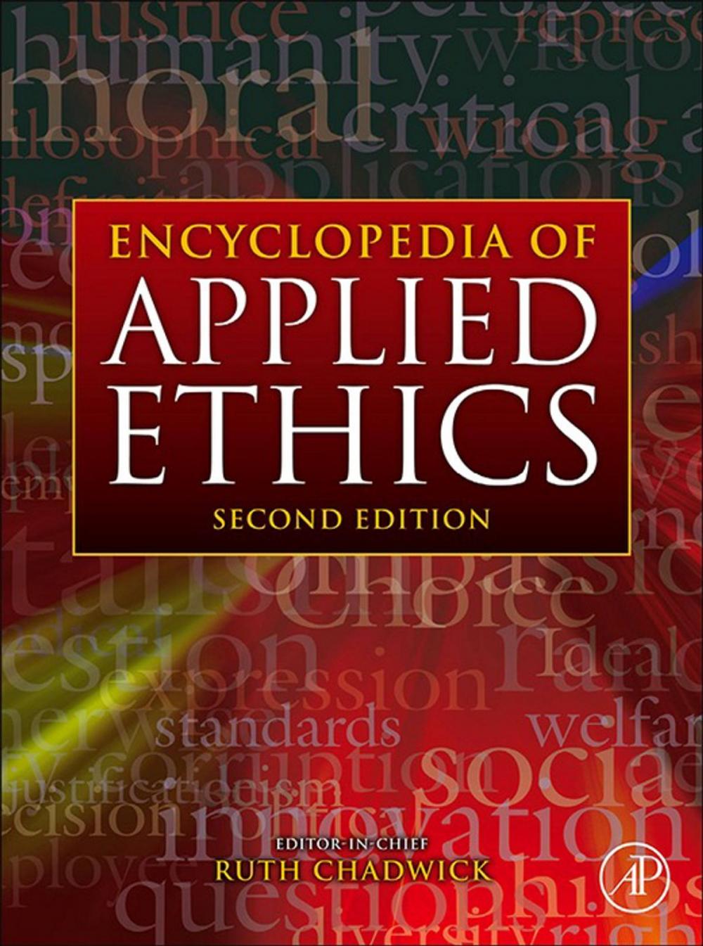 Big bigCover of Encyclopedia of Applied Ethics