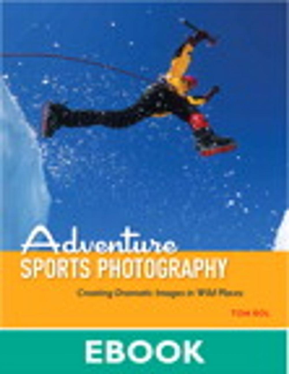 Big bigCover of Adventure Sports Photography