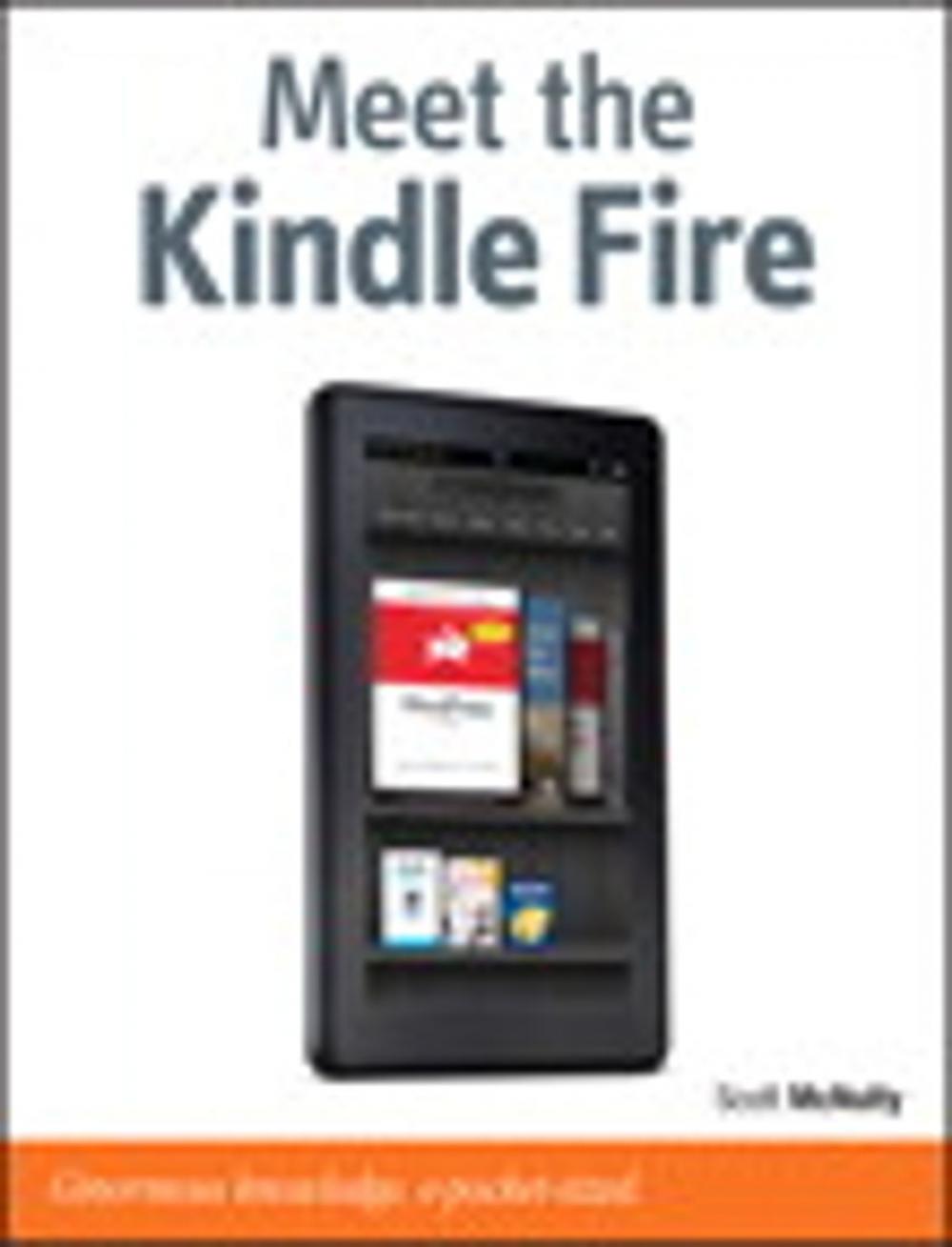 Big bigCover of Meet the Kindle Fire