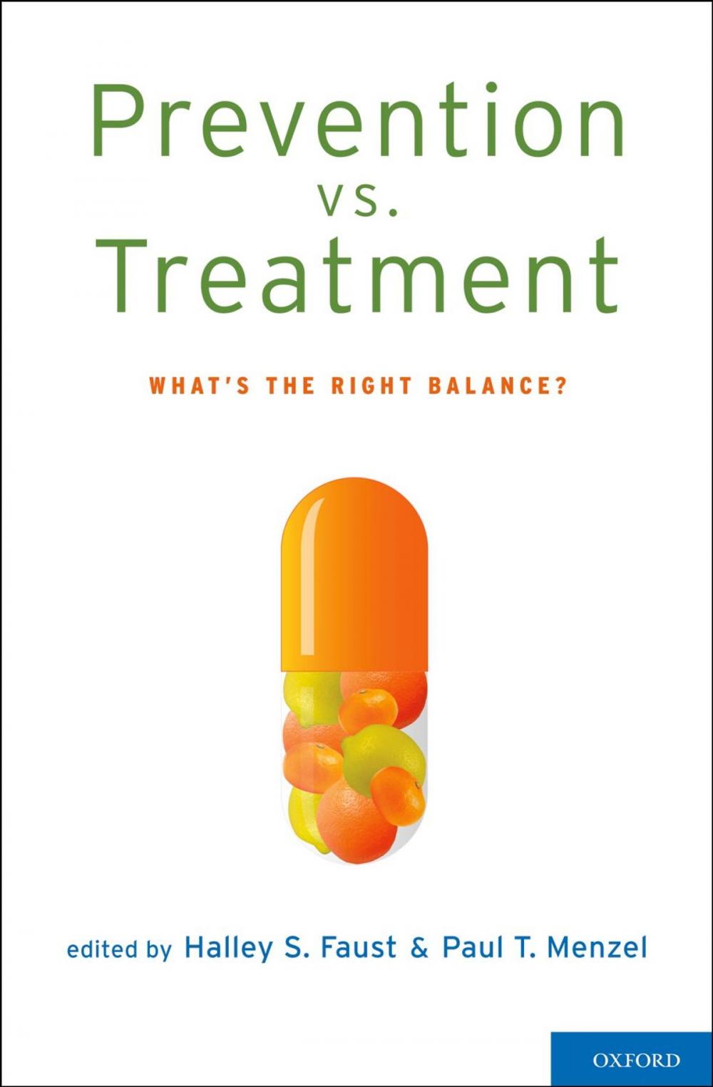 Big bigCover of Prevention vs. Treatment