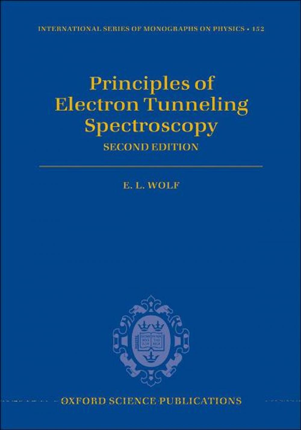 Big bigCover of Principles of Electron Tunneling Spectroscopy