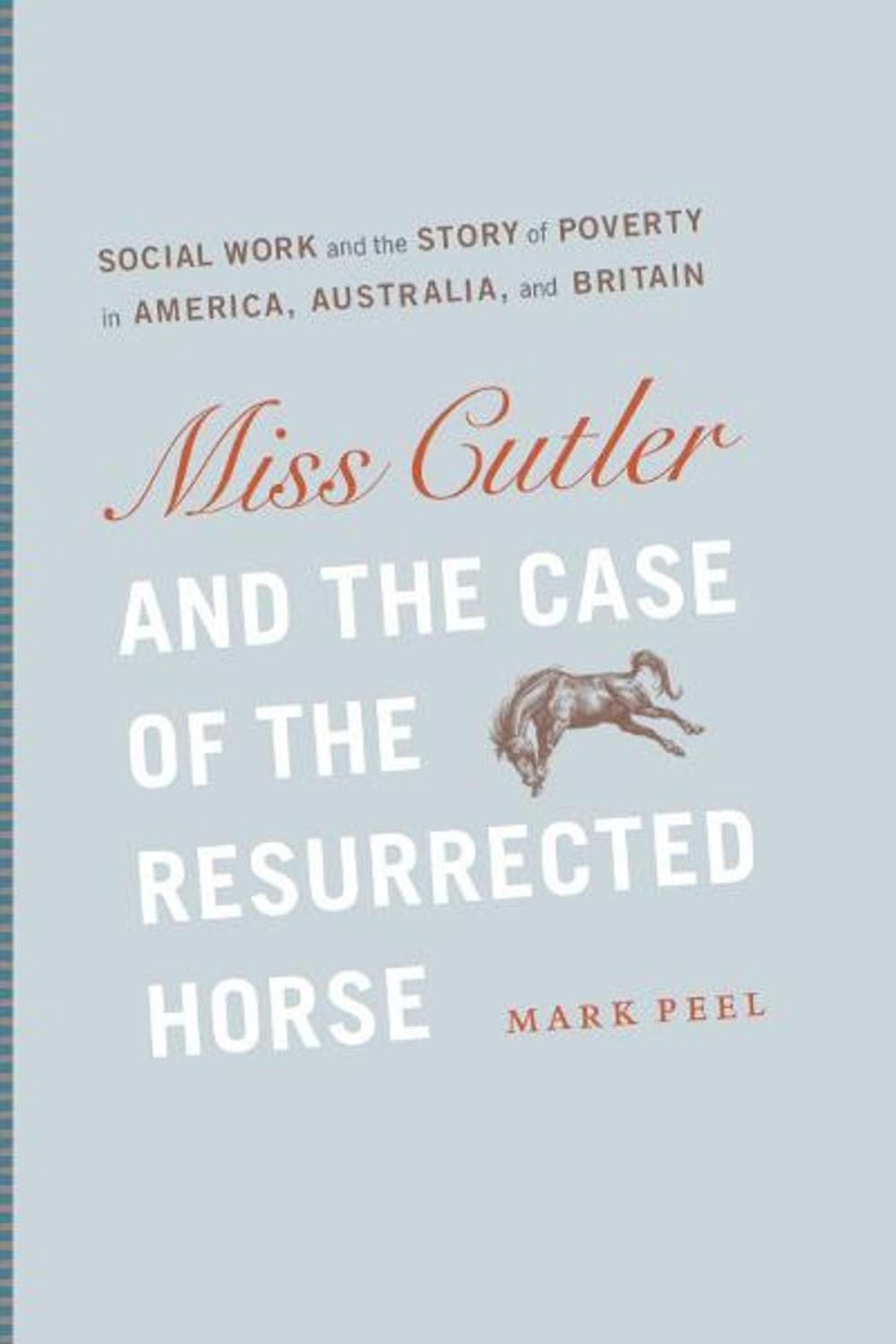 Big bigCover of Miss Cutler and the Case of the Resurrected Horse