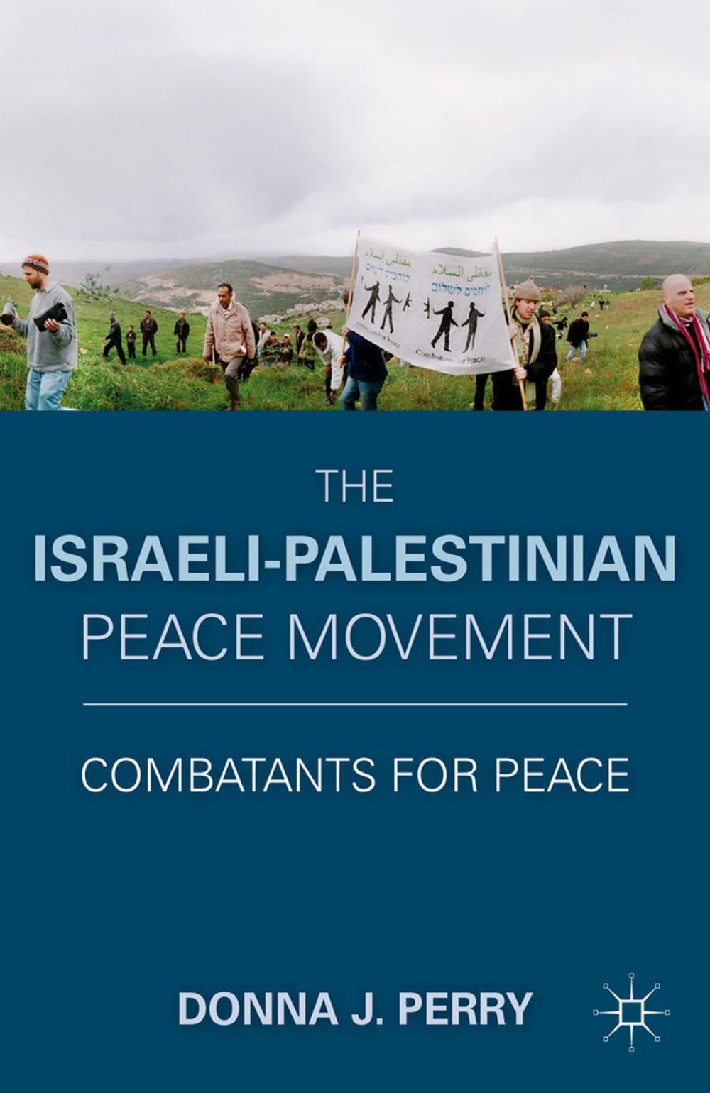 Big bigCover of The Israeli-Palestinian Peace Movement