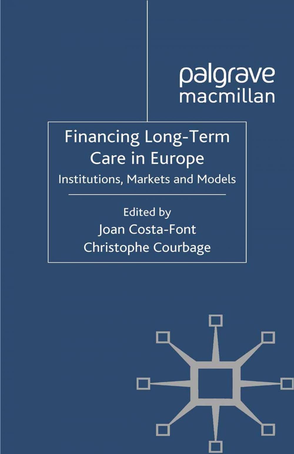 Big bigCover of Financing Long-Term Care in Europe