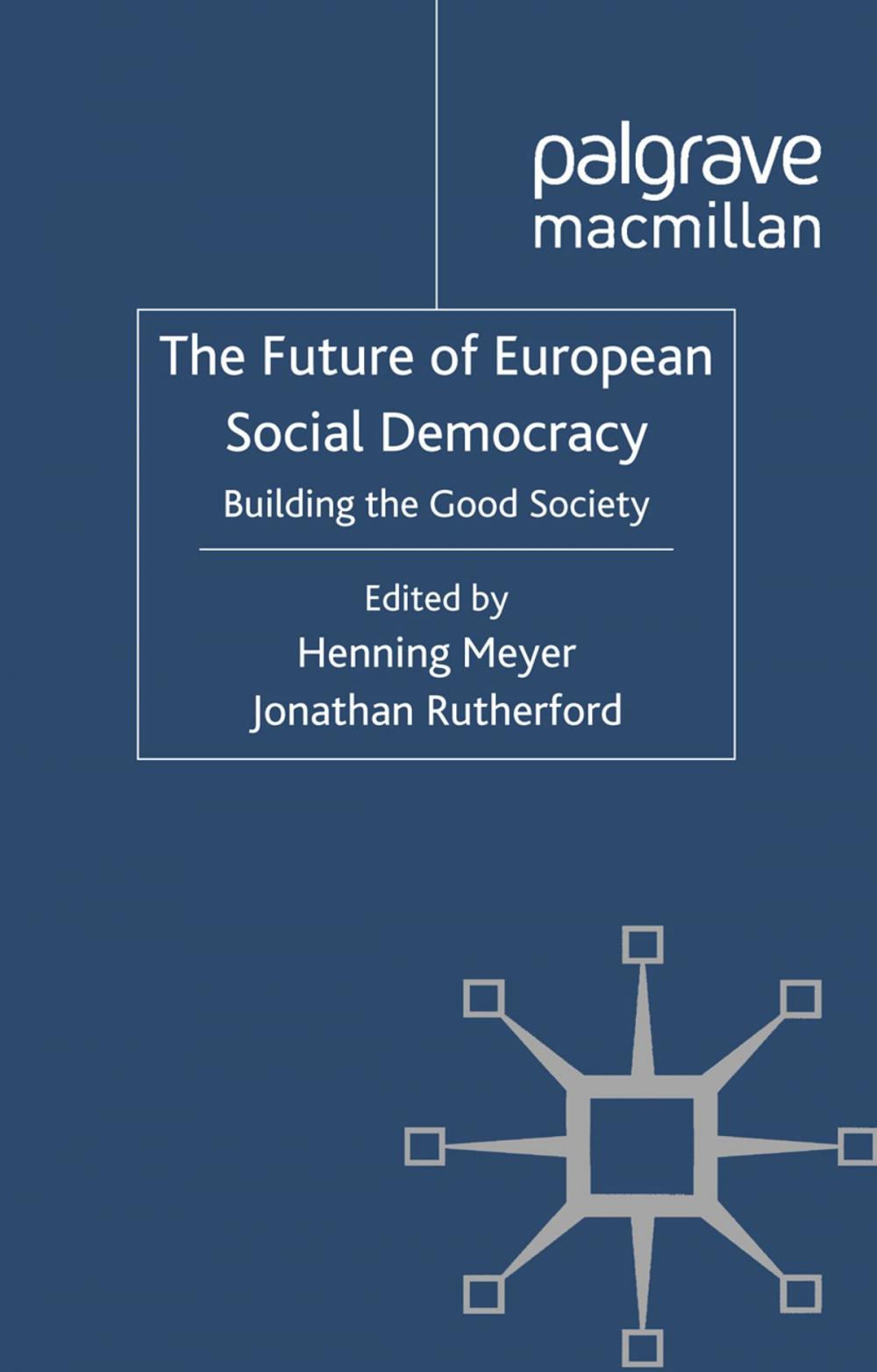 Big bigCover of The Future of European Social Democracy