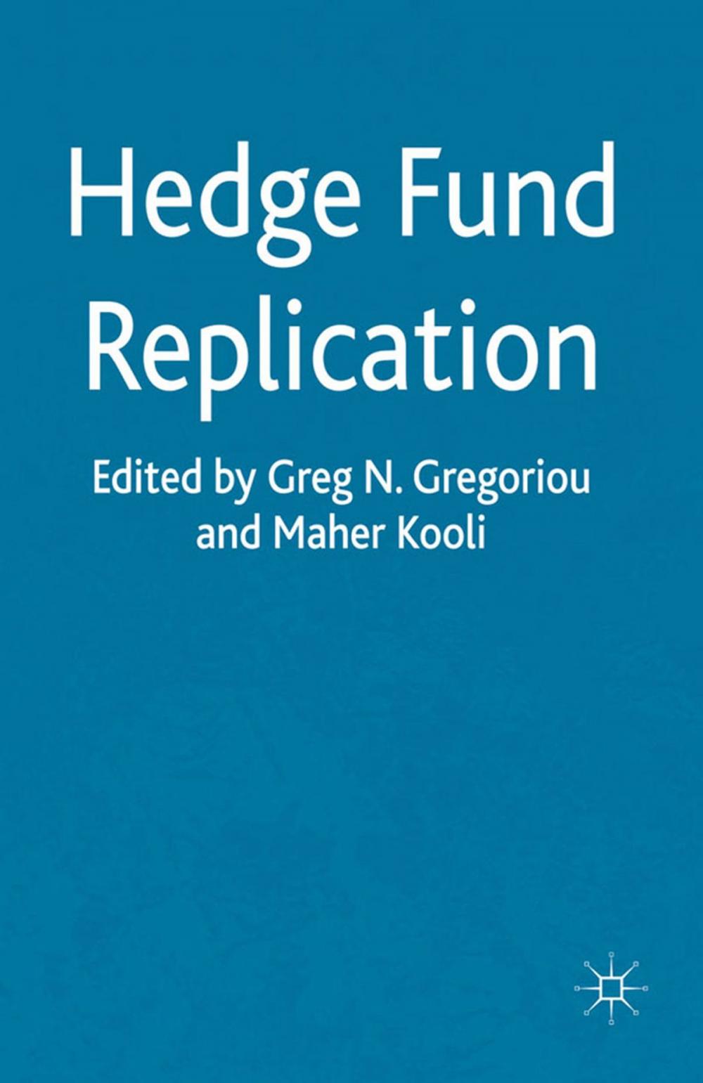 Big bigCover of Hedge Fund Replication