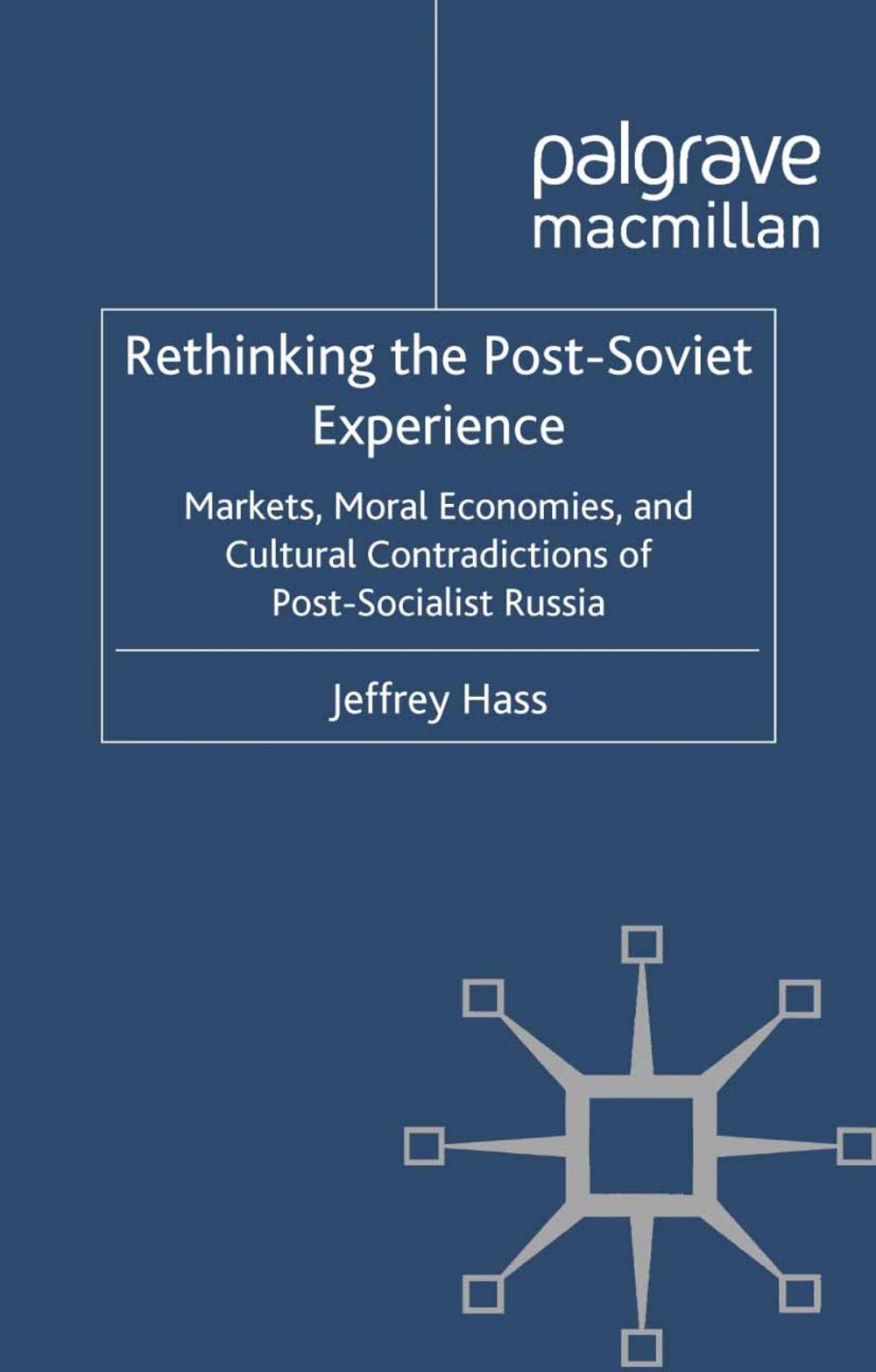 Big bigCover of Rethinking the Post Soviet Experience