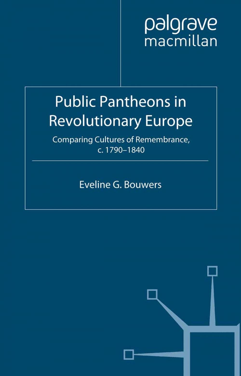 Big bigCover of Public Pantheons in Revolutionary Europe