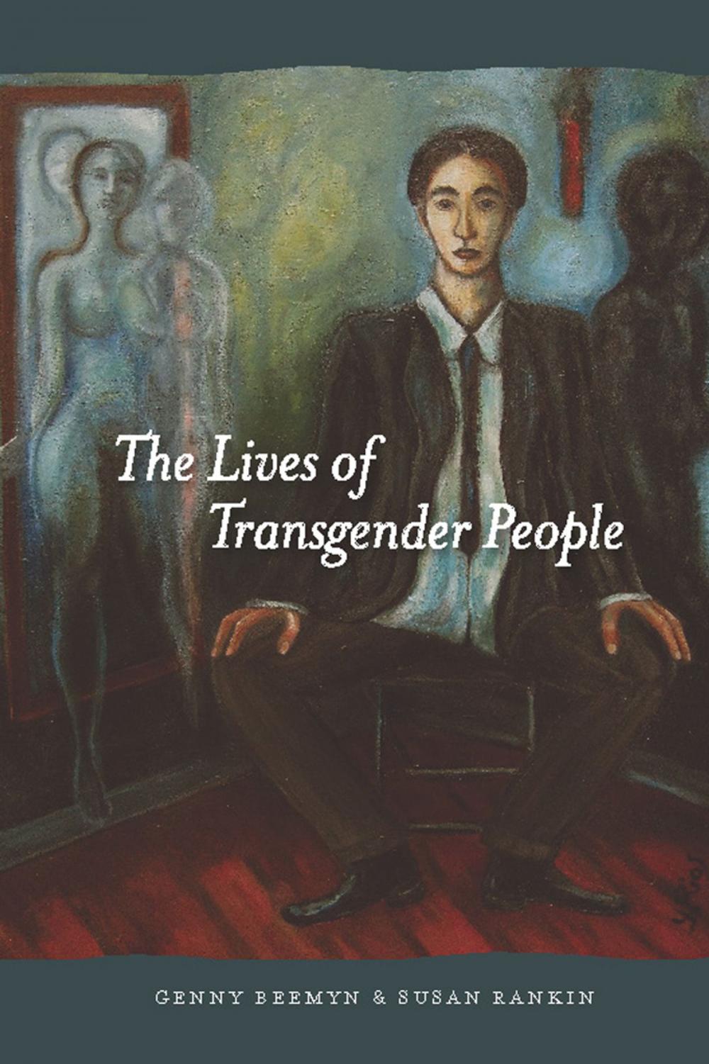 Big bigCover of The Lives of Transgender People