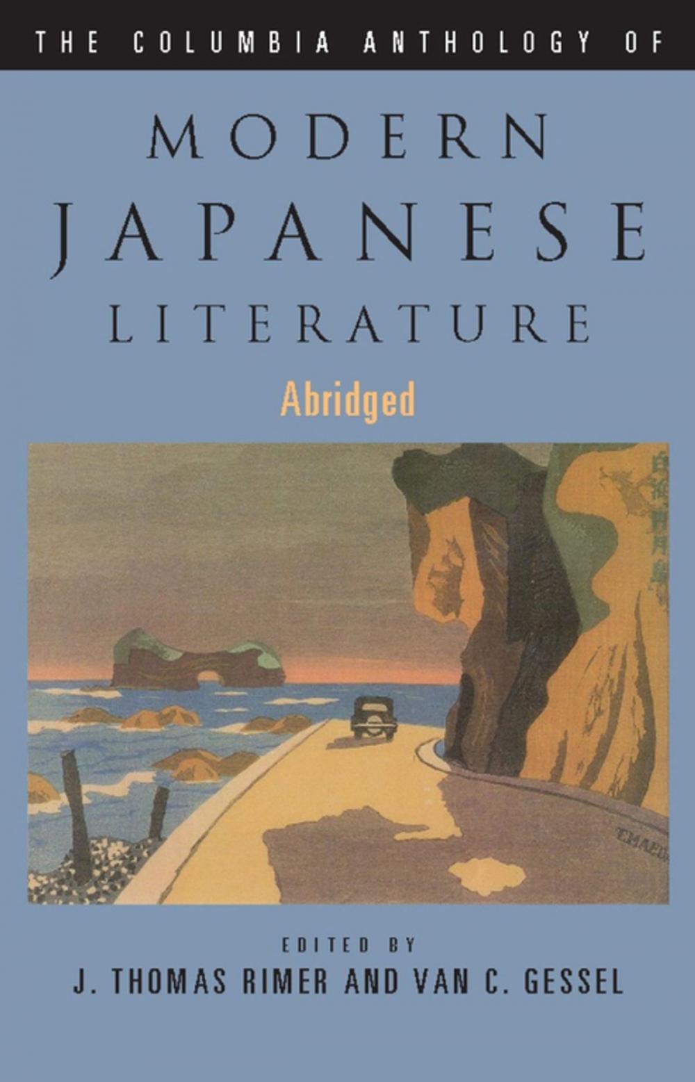 Big bigCover of The Columbia Anthology of Modern Japanese Literature