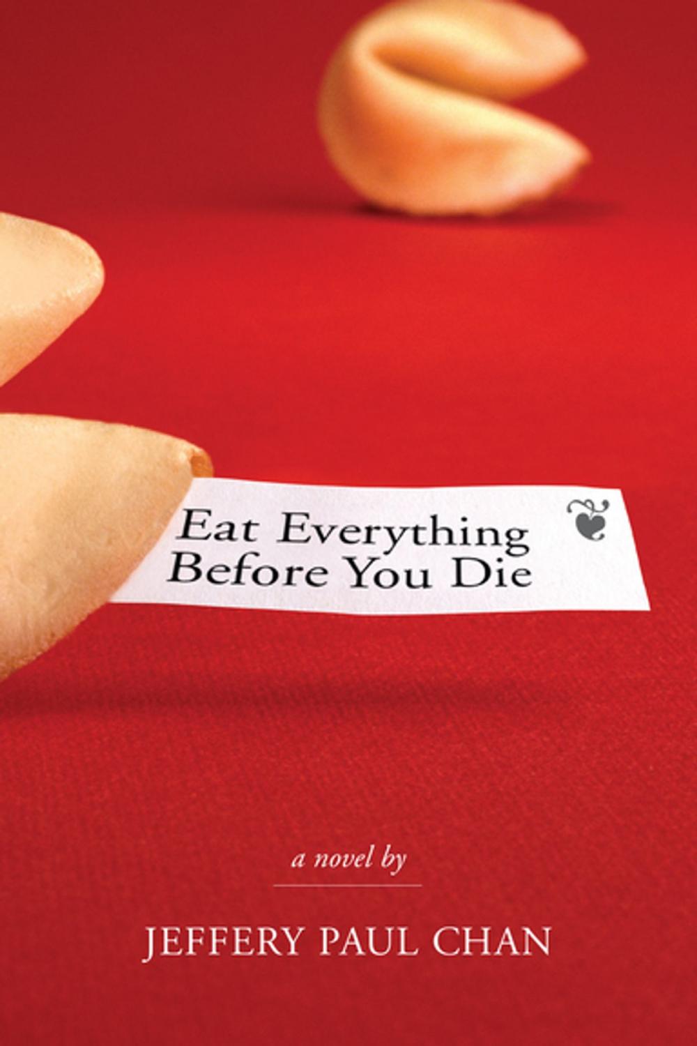 Big bigCover of Eat Everything Before You Die