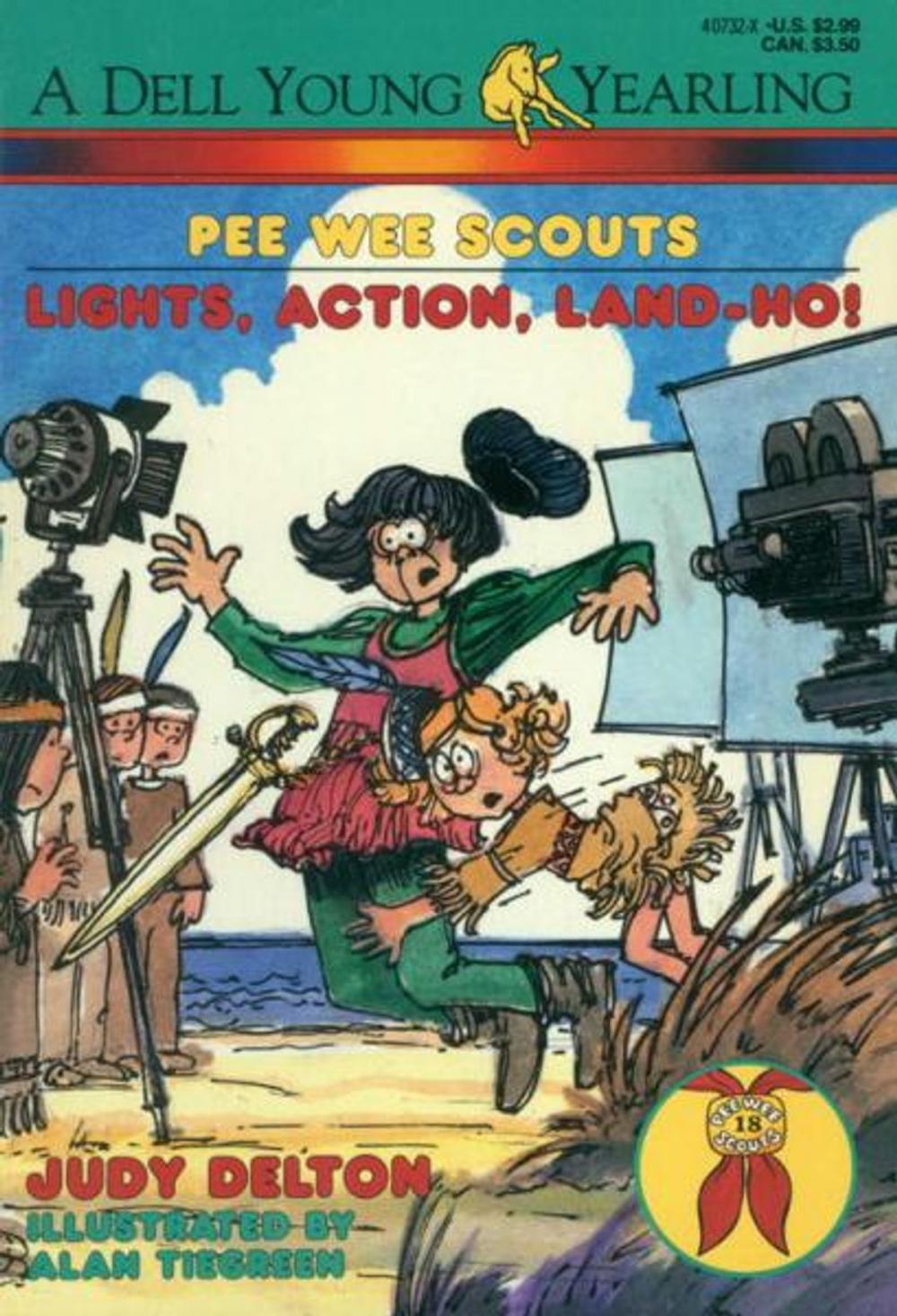 Big bigCover of Pee Wee Scouts: Lights, Action, Land-Ho!