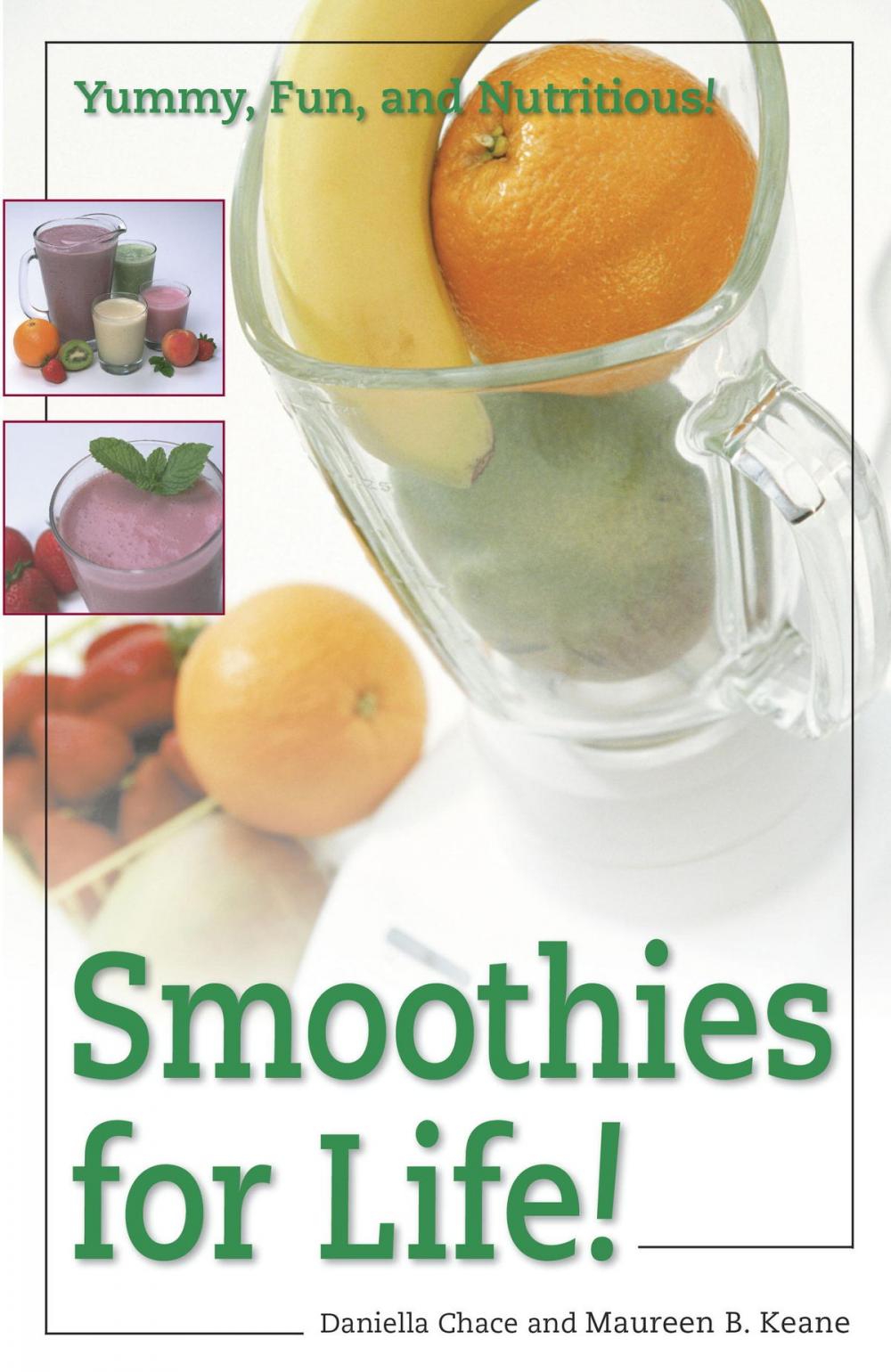 Big bigCover of Smoothies for Life!