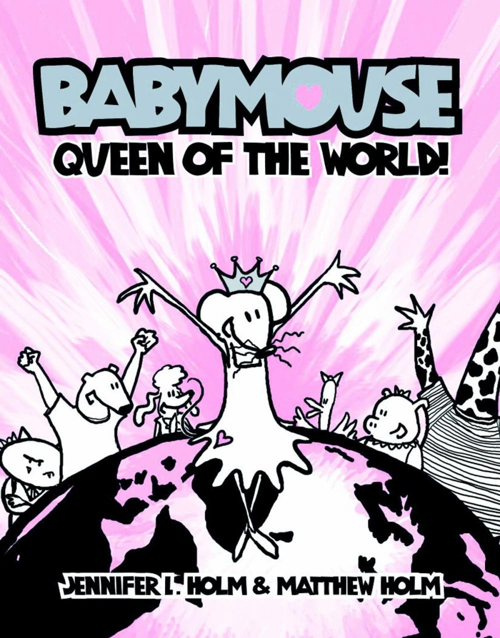 Big bigCover of Babymouse #1: Queen of the World!