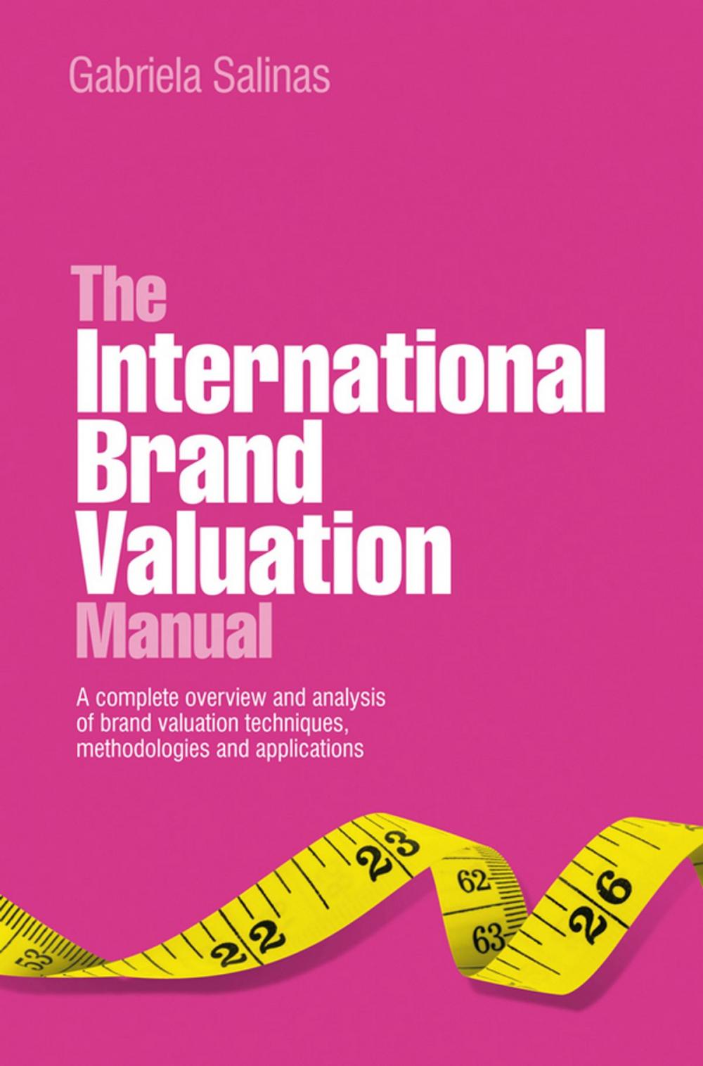 Big bigCover of The International Brand Valuation Manual