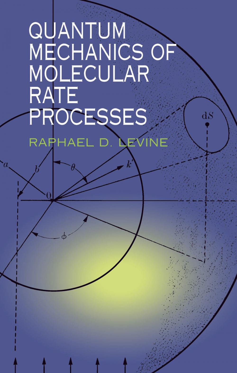 Big bigCover of Quantum Mechanics of Molecular Rate Processes