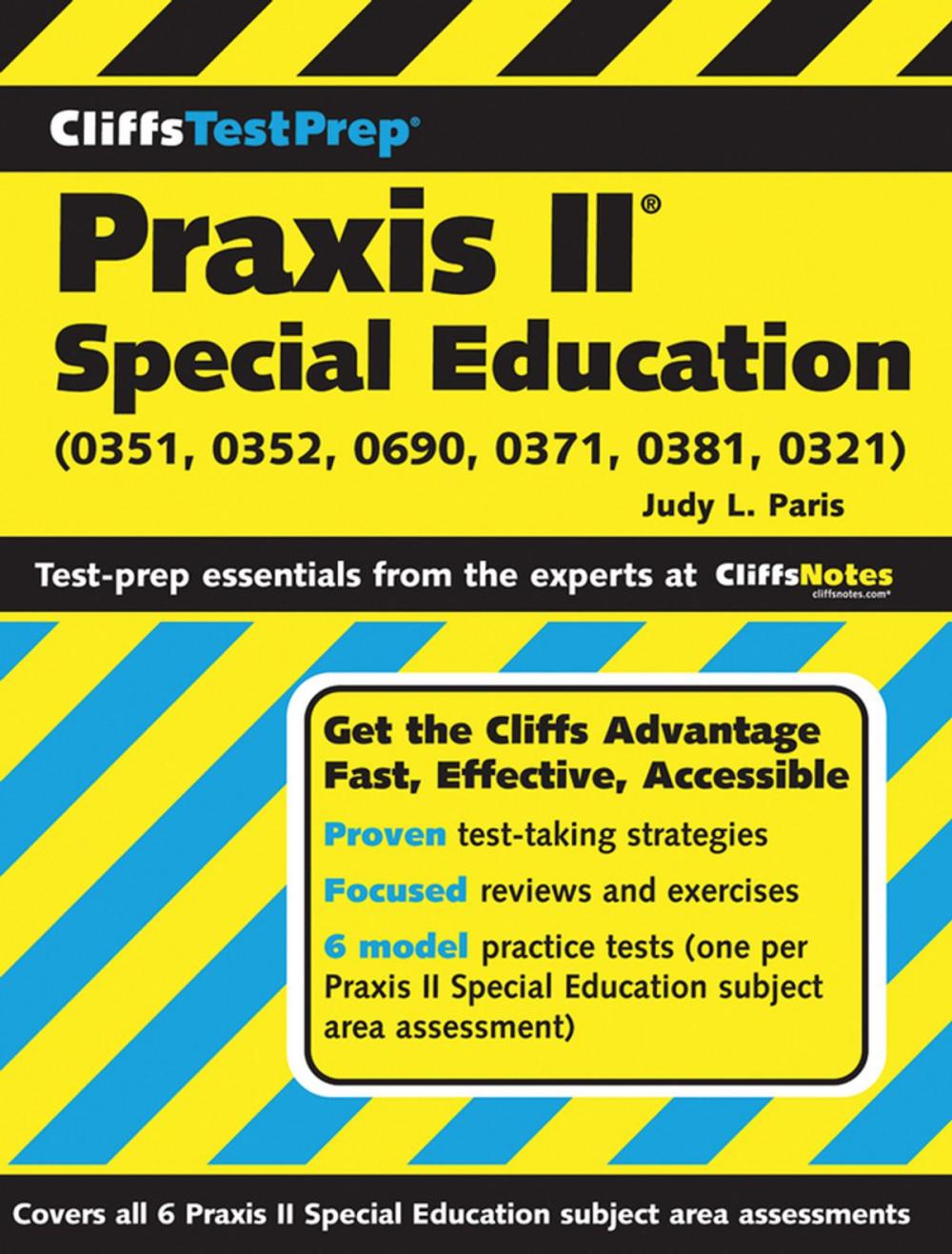 Big bigCover of CliffsTestPrep Praxis II: Special Education (0351, 0352, 0690, 0371, 0381, 0321)