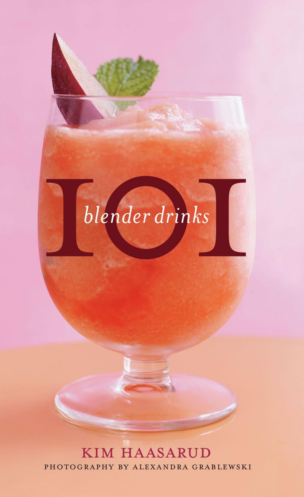 Big bigCover of 101 Blender Drinks