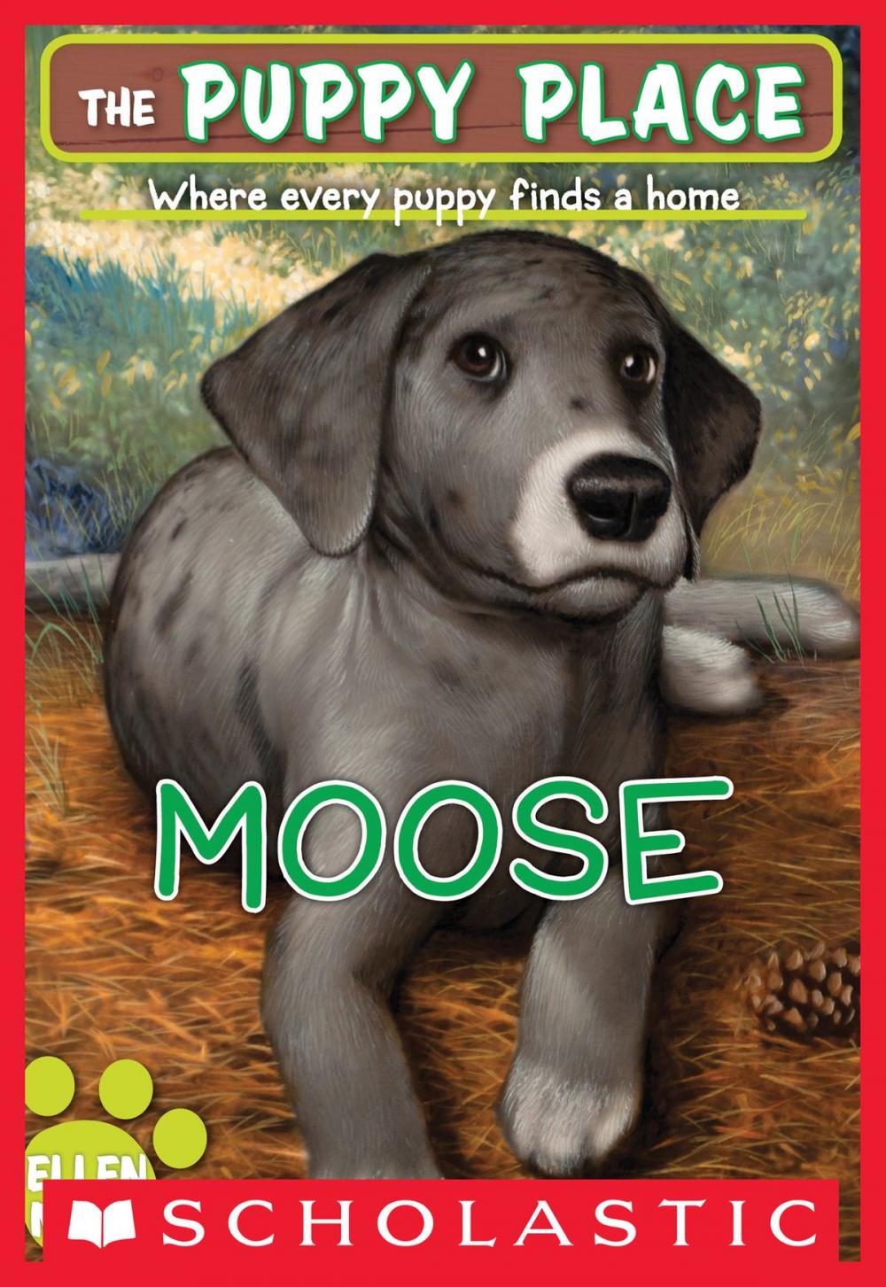 Big bigCover of The Puppy Place #23: Moose