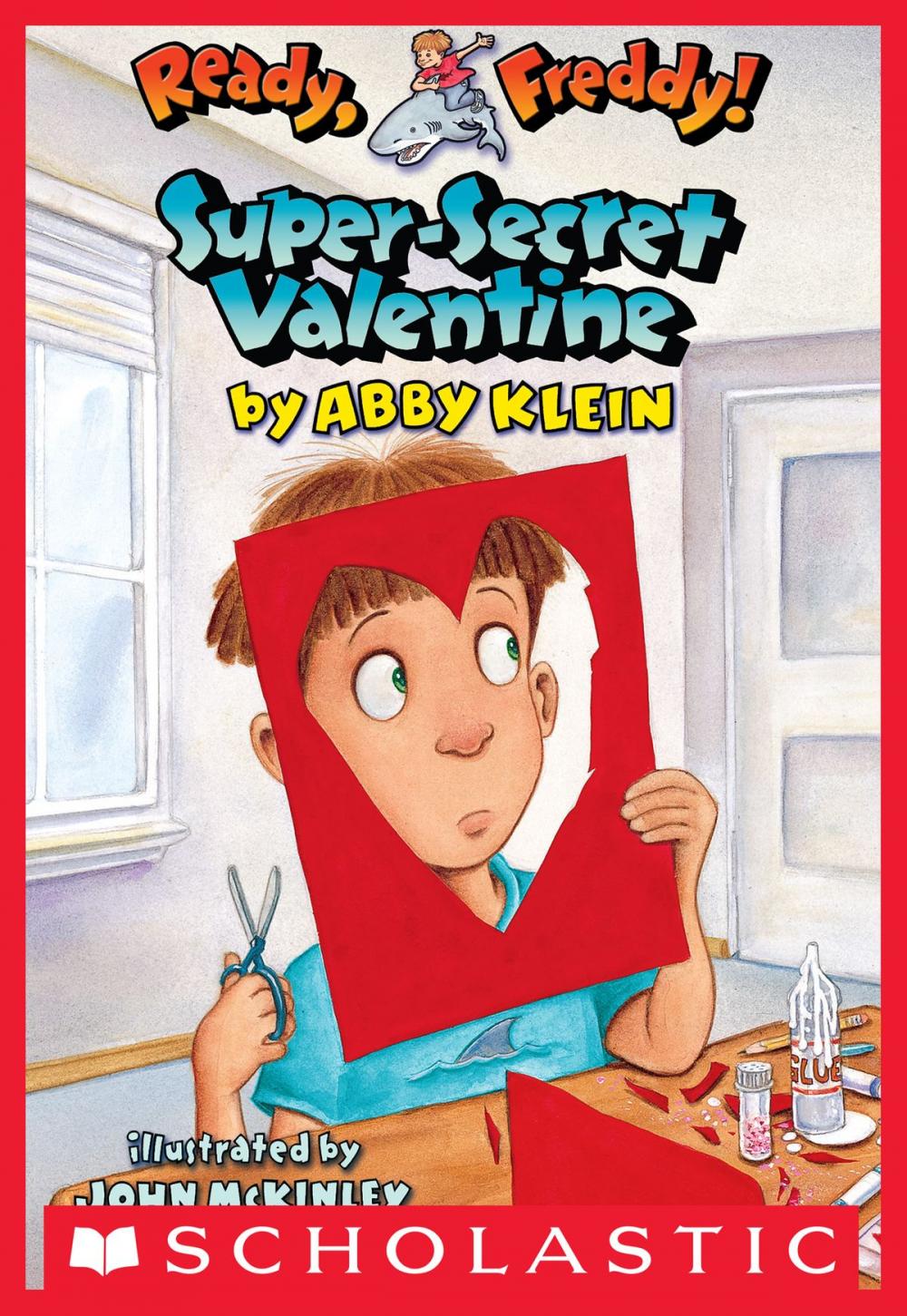 Big bigCover of Ready, Freddy! #10: Super-Secret Valentine