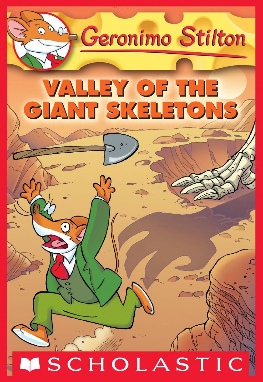 Big bigCover of Geronimo Stilton #32: Valley of the Giant Skeletons