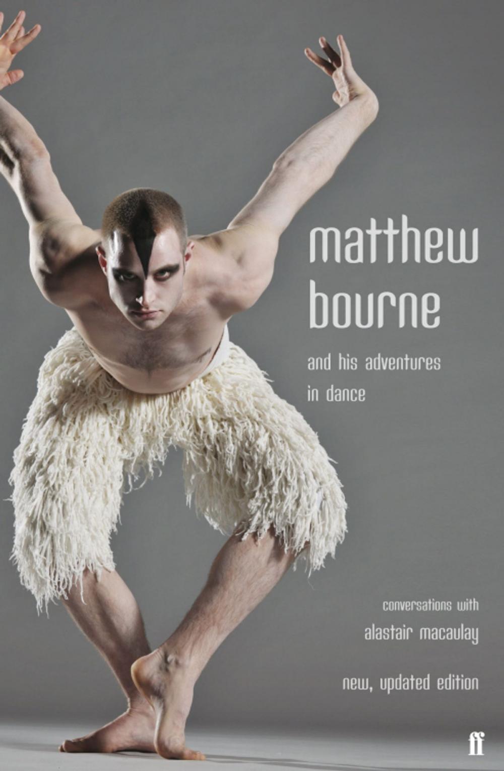 Big bigCover of Matthew Bourne and His Adventures in Dance