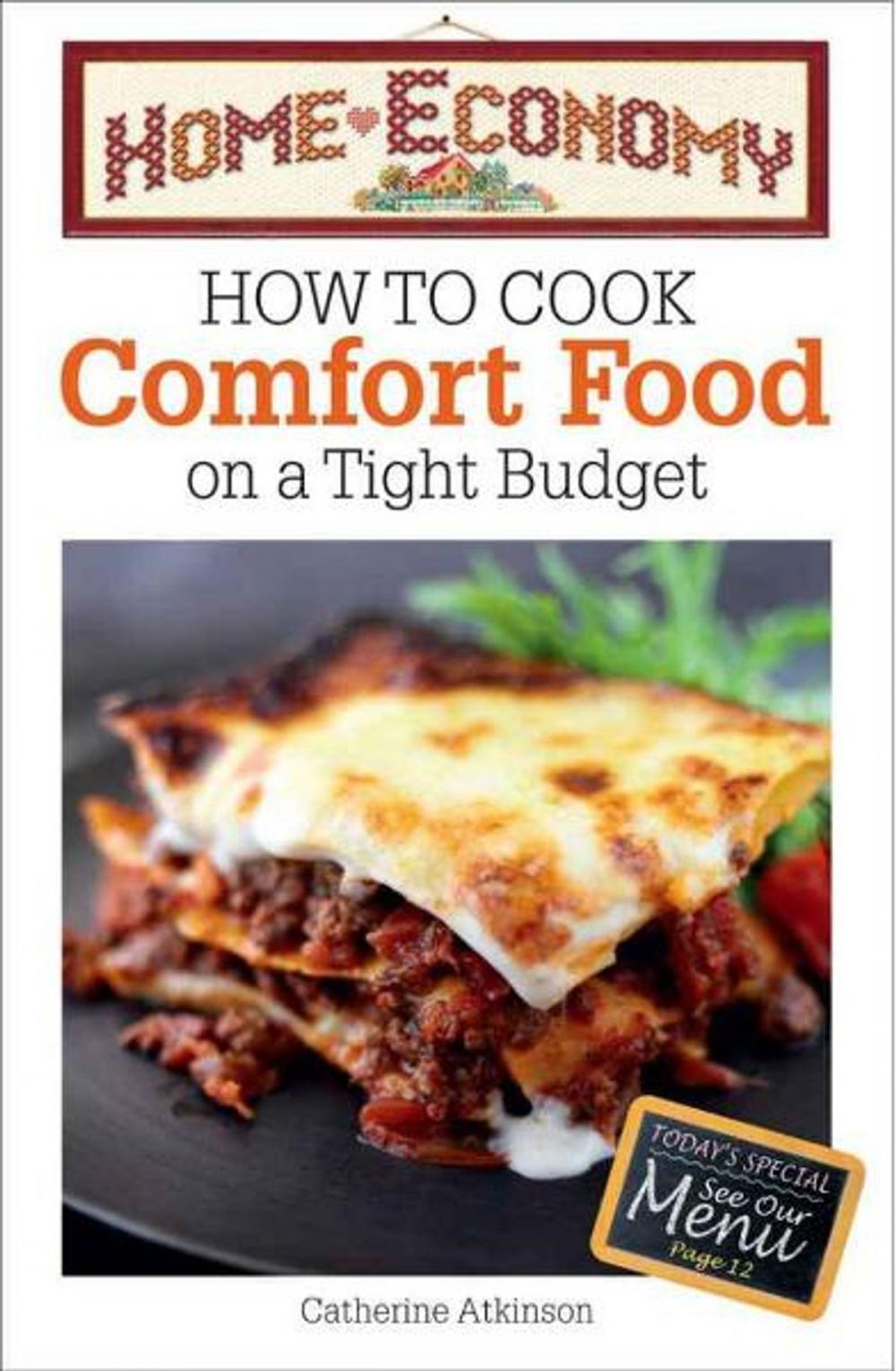 Big bigCover of Home Economy How to Cook Easy Comfort Foods