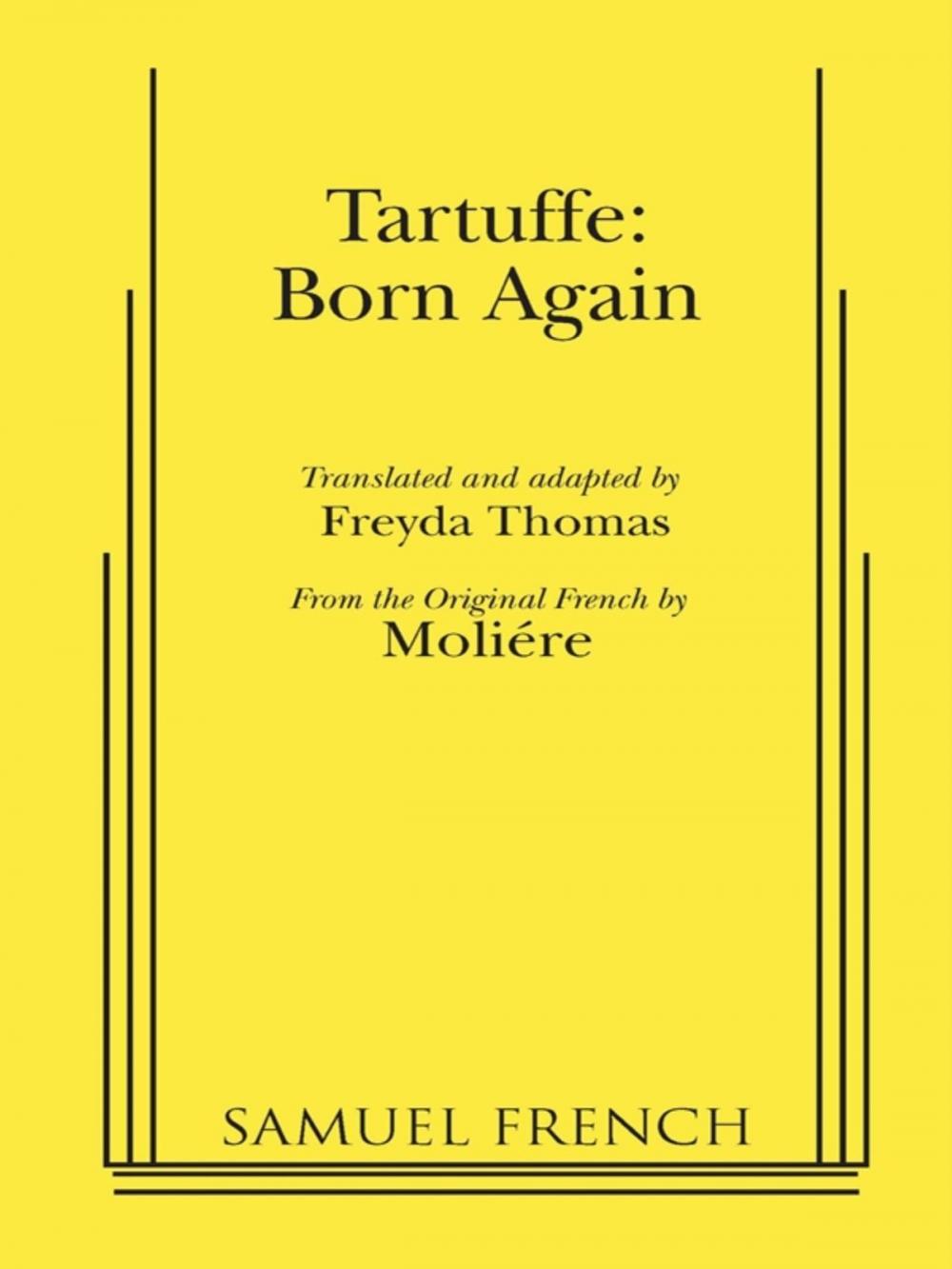 Big bigCover of Tartuffe: Born Again