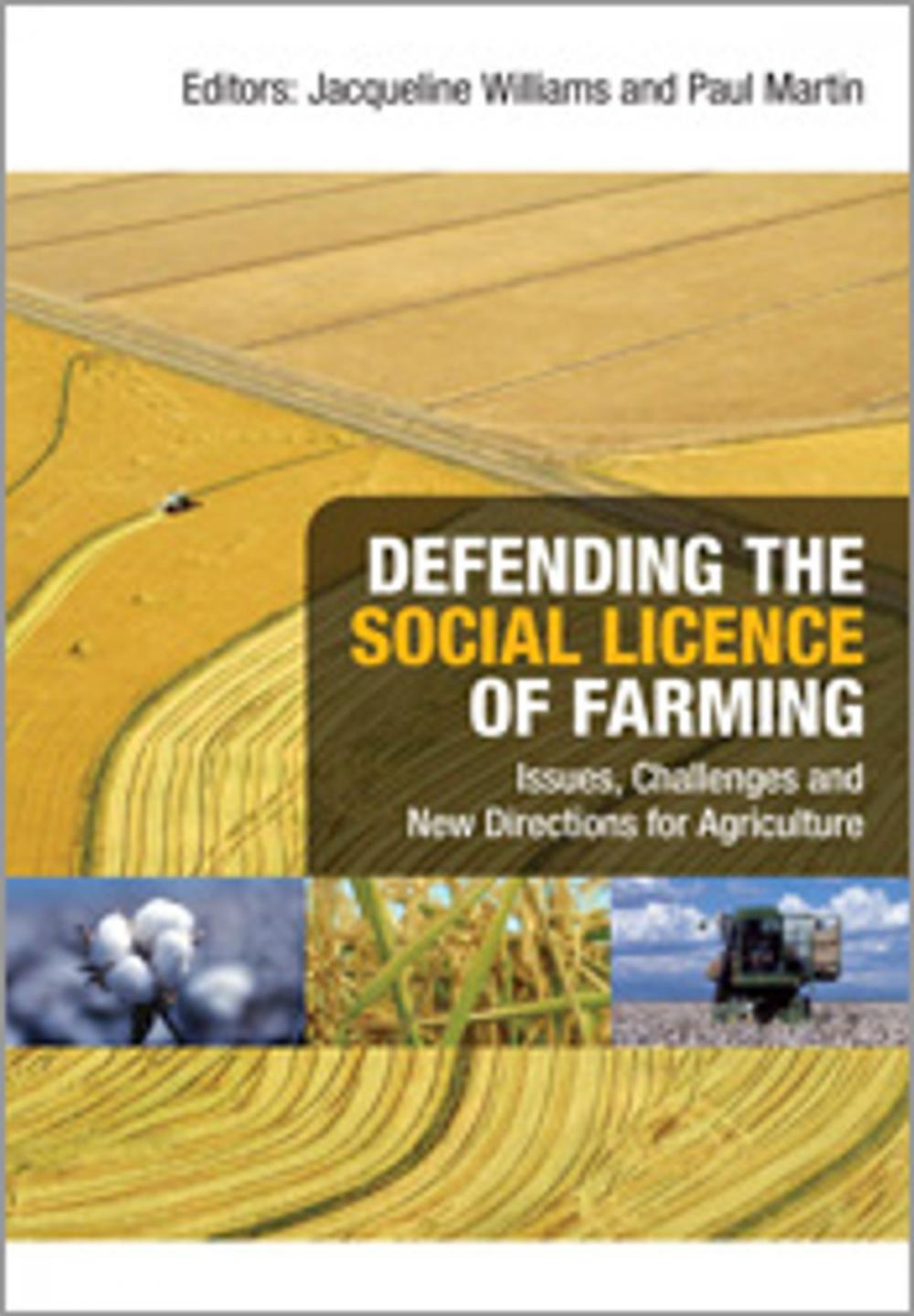 Big bigCover of Defending the Social Licence of Farming