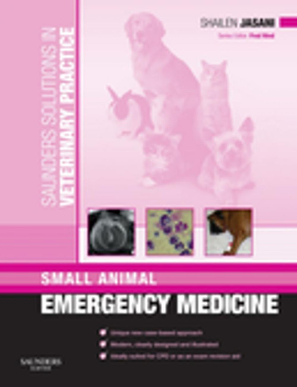 Big bigCover of Saunders Solutions in Veterinary Practice: Small Animal Emergency Medicine E-Book