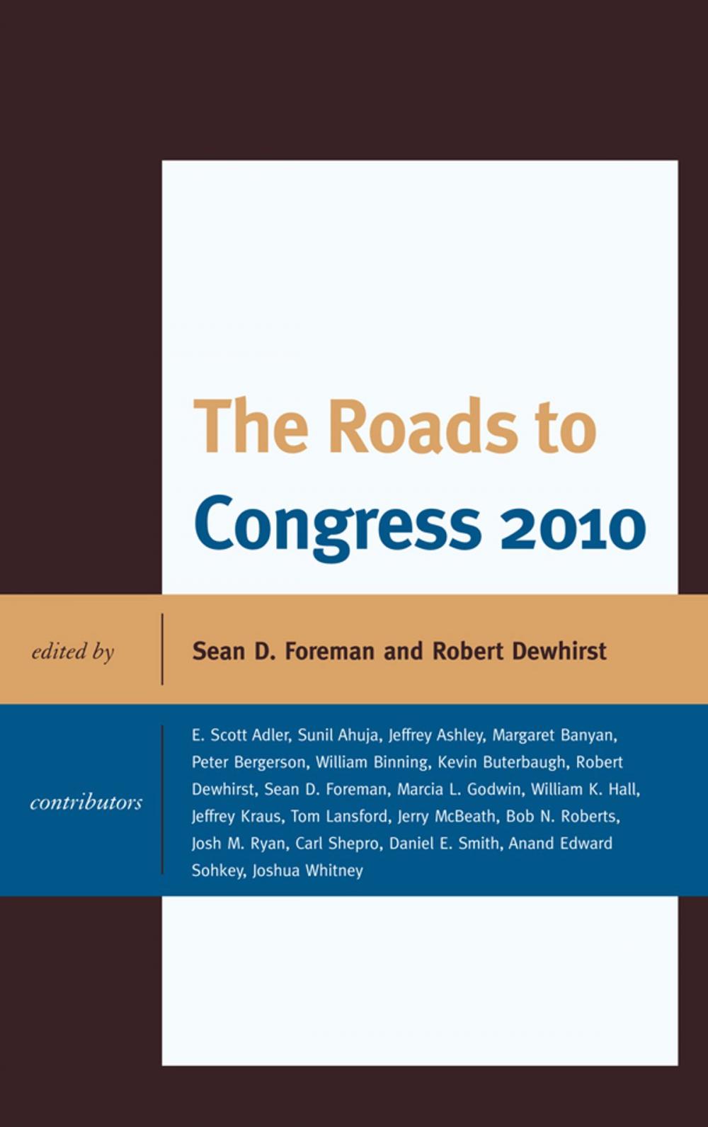 Big bigCover of The Roads to Congress 2010