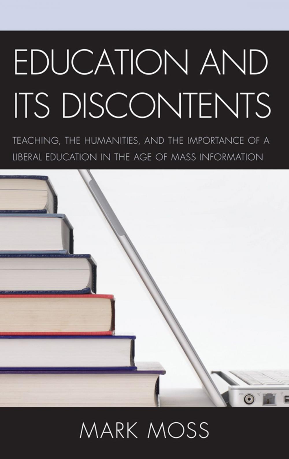 Big bigCover of Education and Its Discontents